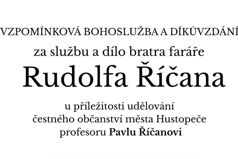 Vzpomínková bohoslužba a díkůvzdání za dílo Rudolfa Říčana